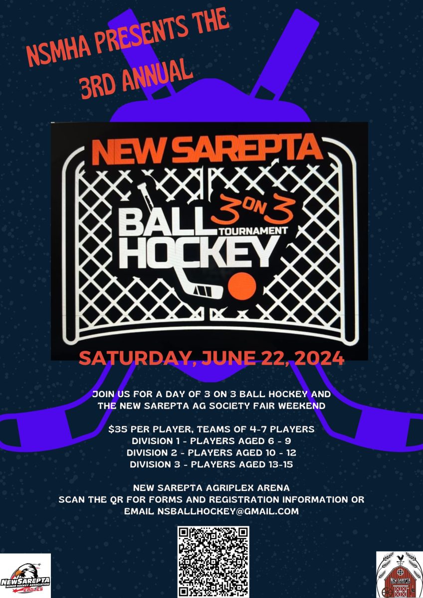 NSMHA is proud to present the 3RD ANNUAL 3 on 3 Ball Hockey Tournament being held June 22nd at the New Sarepta Agriplex during the New Sarepta and District Ag Society Fair!!! 

 REGISTRATION IS NOW OPEN!! 

 Forms can be found on our website below, get your team in today! https://newsareptaminorhockeysssociation.teamsnapsites.com/fundraising/ball_hockey/